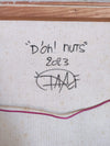 D'oh! nuts by Daru by Daru - Signature Fine Art